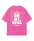 Oh My Soul